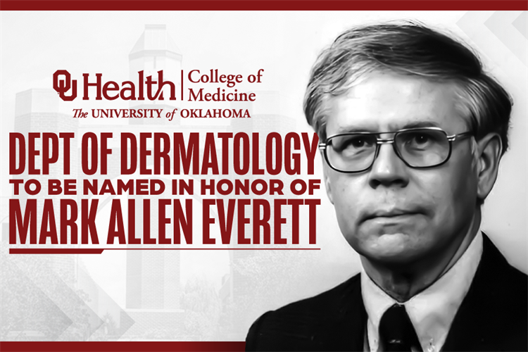 OU Department of Dermatology Named After Former Chair